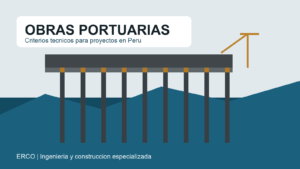 Obras portuarias en Peru con sistema pilotado y plataforma portuaria